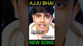 ajju bhai song🥰🥀  Milo jo tum ek dafa ek sawaldunga ajju bhai song trending shorts viralshorts [upl. by Niro]