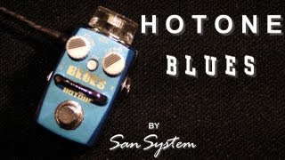 HOTONE BLUES  Overdrive Skyline [upl. by Danaher960]