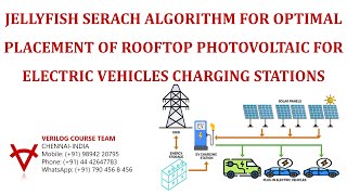 JELLYFISH SERACH ALGORITHMOPTIMAL PLACEMENT OF ROOFTOP PVELECTRIC VEHICLE CHARGING STATION [upl. by Kragh855]