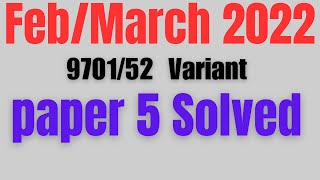 A2 Chemistry Paper 5 Solved 970152 febMarch 2022 [upl. by Ycak]