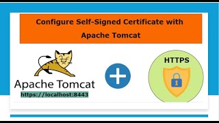 How to Configure a SelfSigned Certificate in Apache Tomcat [upl. by Nahgam494]