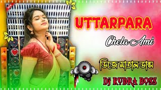 Uttarpara Chele Ami💃💃🔊 Full Matel Danes Mix Dj Humming Bass [upl. by Olegnaed]