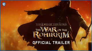 The Lord of the Rings The War of the Rohirrim  Official Trailer [upl. by Aretina]