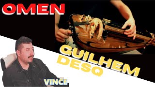 Omen  Guilhem Desq Hurdy Gurdy Reaction [upl. by Eledoya]