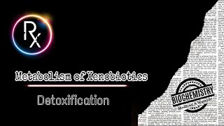 Metabolism of XenobioticsDetoxificationPhase1 detoxification [upl. by Neraj880]