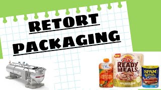 Retort Packaging of Food Products [upl. by Aneelahs]