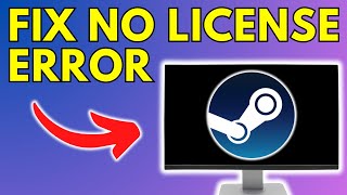 How To Fix Steam No Licenses Error [upl. by Sherer]