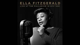 Ella Fitzgerald  Live at The Palladium  New York City 1951 2021 [upl. by Cleland]