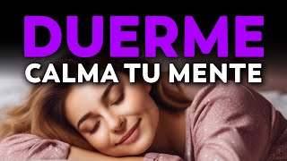 ENCUENTRA SERENIDAD y ¡DUERME  Meditación para Reducir el Estrés Mental [upl. by Gower821]