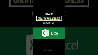 Create Email Address in Excel I Formula [upl. by Tobey]