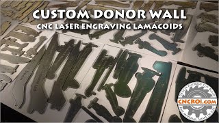 Custom Donor Wall CNC Laser Engraving Lamacoids [upl. by Ewall]