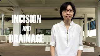 Incision and Drainage Tutorial [upl. by Aihtenak]