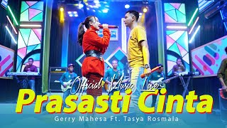 Gerry Mahesa Feat Tasya Rosmala GERSYA  Prasasti Cinta Official Live Music  OM NABIELA [upl. by Ecnerret]