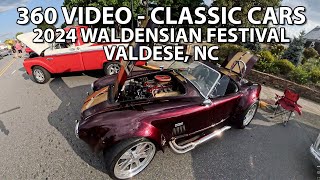 Classic Cars At Waldensian Festival 2024 in Valdese NC  360Degree Video [upl. by Rahal]