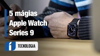 5 cosas MÁGICAS del APPLE WATCH Series 9 [upl. by Diane-Marie]