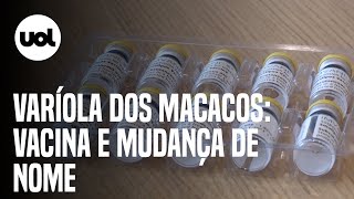 Varíola dos macacos Mundo discute mudança do nome da doença e laboratório fala sobre vacinas [upl. by Oriole]