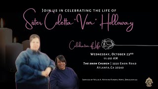 Celebration of Life Service for Sister Coletta”Von” Holloway  October 23 2024  1100 AM [upl. by Raleigh804]