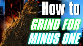 How to GRIND for Godzilla Minus One Requirements in Kaiju Universe [upl. by Kurzawa]