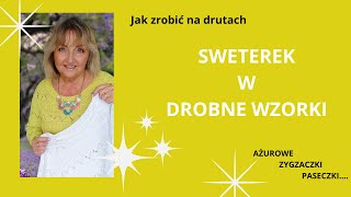 Jak zrobić na drutach sweterek w drobne wzorki [upl. by Kwan]