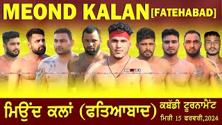 🔴Live Meond Kalan Fatheabad Kabaddi Tournament 15 Feburuary 2024www123Livein [upl. by Dunaville214]