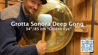 Grotta Sonora Deep Gong 34quot85cm quotGolden Eyequot [upl. by Amerd]