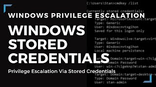 Windows Privilege Escalation  Using Stored Credentials [upl. by Goodill]