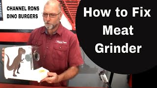 How to Fix Meat Grinder [upl. by Eneluqcaj506]