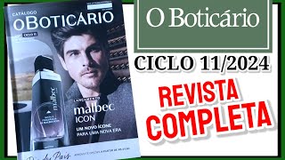 Revista o Boticário CICLO 112024 COMPLETA  lançamentos e promoções [upl. by Ahsieket829]