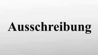 Ausschreibung [upl. by Wyne]