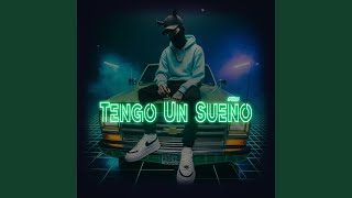 Tengo Un Sueño [upl. by West]