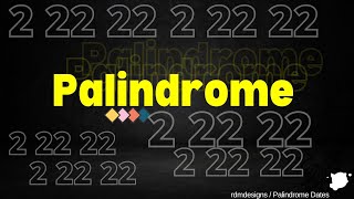 What is Palindrome Is Palindrome Date Lucky What is Palindrome Date English Vocabulary [upl. by Yxel263]