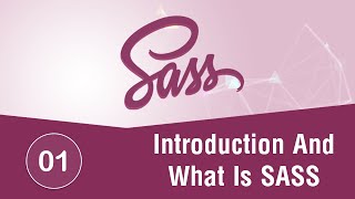 Learn SASS In Arabic 2021  01  Introduction And What Is Sass [upl. by Patt]