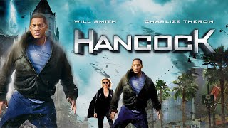 Hancock 2008 Movie  Will Smith Charlize Theron Jason Bateman  Review And Facts [upl. by Desi]