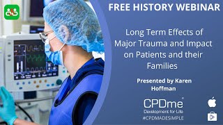 Trauma Care History Series Ep 1 Long Term Effects of Major Trauma and the Impact on Patients [upl. by Morena]