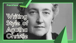 The Writing Style of Agatha Christie  PenView [upl. by Siri]