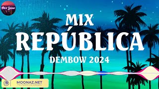 MIX REPÚBLICA DEMBOW 2024  Best Known Spanish Songs  Perreo Intenso 2024 Remix Lo Mas Nuevo [upl. by Deroo]