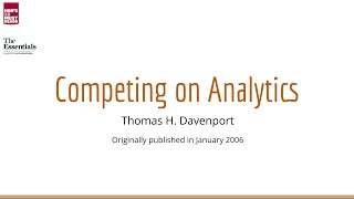 HBRS 10 Must Reads  The Essentials  2 Competing on Analytics [upl. by Connolly]