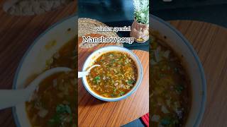 Manchow soup  esay soup recipe souprecipe shorts youtubeshorts resturantstylesoup soup recipe [upl. by Hewe]