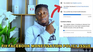 How To Fix Facebook Content Monetisation Policy Issues [upl. by Pearce]