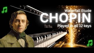 Waterfall Etude Op 10 No 1  Played in All 12 Keys [upl. by Liman833]