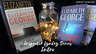 Lets talk about the Inspector Lynley series of Elizabeth George [upl. by Keram]