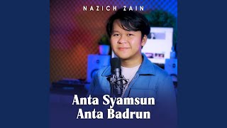 Anta Syamsun Anta Badrun [upl. by Carry]