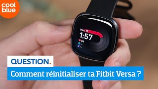 Comment réinitialiser ta Fitbit Versa [upl. by Oiredised843]