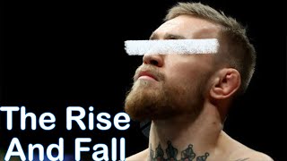 The Rise And Fall Of Conor McGregor [upl. by Adiraf]