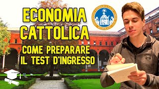 TEST DINGRESSO ECONOMIA CATTOLICA  Come prepararsi al TIEC [upl. by Meggi]