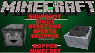 Dropper  Hopper MineCart  Minecraft Redstone Update  Features Snapshot 13W03 [upl. by Donia]