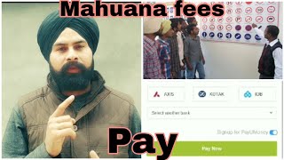 How to pay mahuana class fees Mahuana class di online fees pay Jatt Gurpreet [upl. by Arlyn]