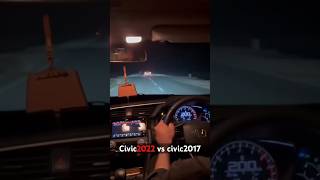 Civic2017 vs civic 2022 civiclovers racecar civicvscivic music race music rap [upl. by Weibel]