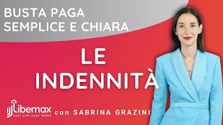 Busta paga semplice e chiara  Ep 6 Le indennità [upl. by Howe383]