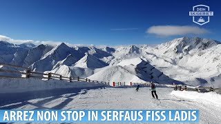 Skigebiet Serfaus Fiss Ladis quotArrez Non Stopquot am Pezid [upl. by Eessac]